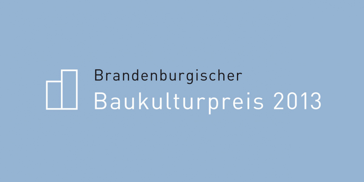 Brandenburgischer Baukulturpreis 2013, Bild: Brandenburgische Architektenkammer