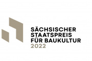 Sächsischer Staatspreis für Baukultur 2022, Bildautor:in: Sächsisches Staatsministerium für Regionalentwicklung