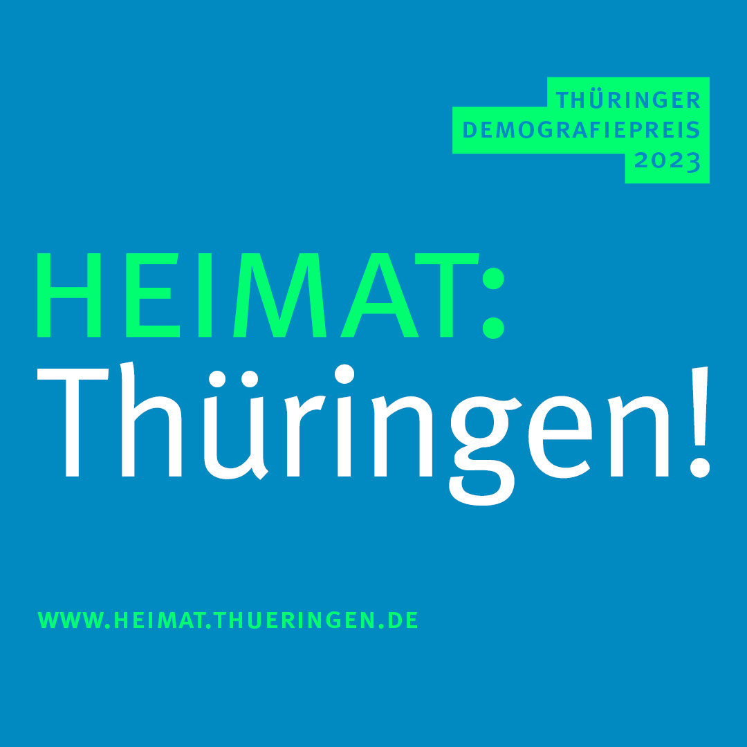 Demografiepreis 23-Heimat Thüringen 1080x1080, Bild: Thüringer Ministerium für Infrastruktur und Landwirtschaft