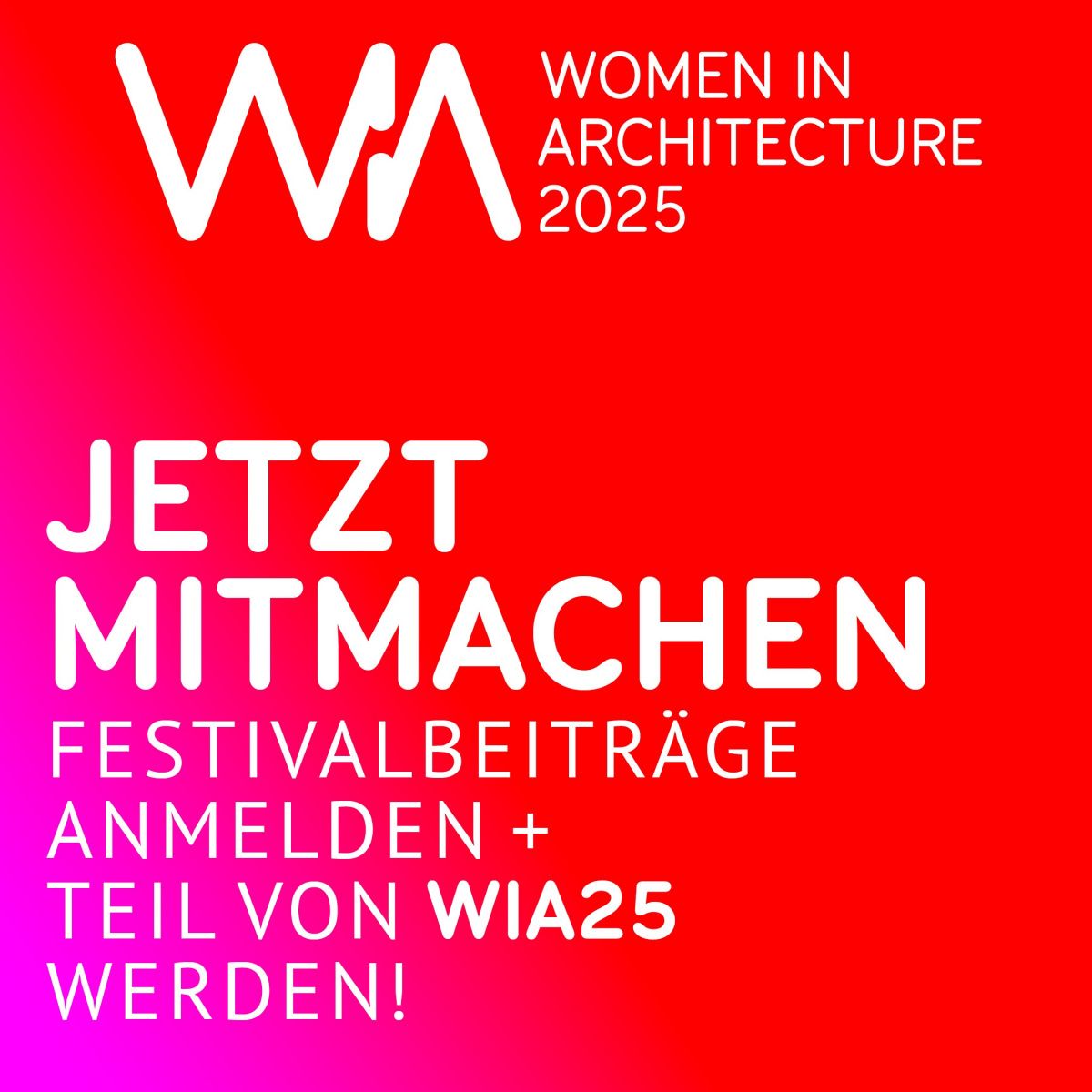 WIA25: Jetzt Mitmachen!, Bild: WIA25