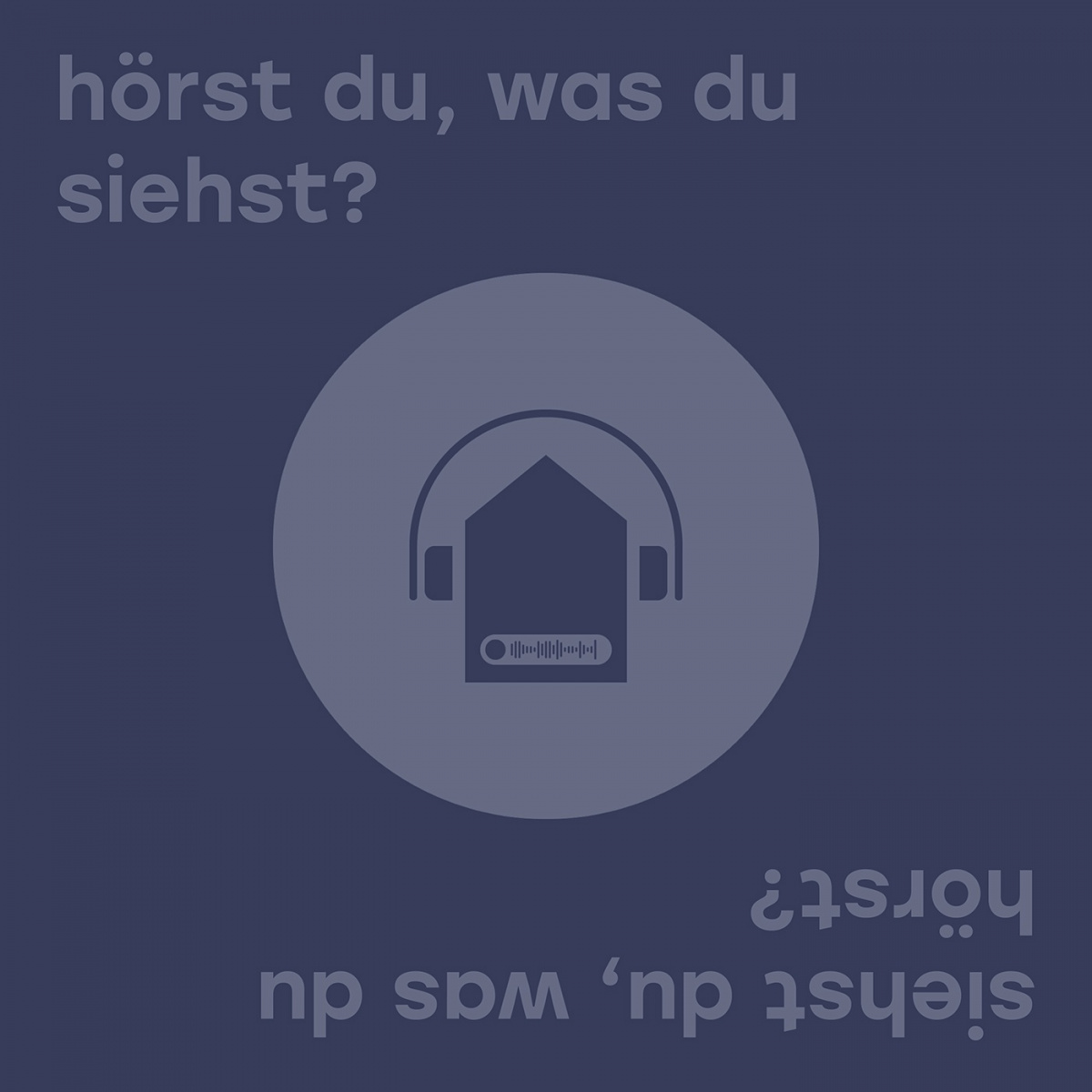 Podcast „Siehst Du was Du hörst, hörst Du was Du siehst?“, Bild: BUW