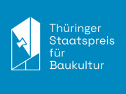 Thüringer Staatspreis für Baukultur, Bild: TMDI