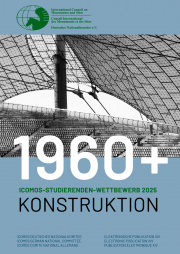 Online-Publikation ICOMOS-Studierendenwettbewerb 2025 „1960+ / Konstruktion“